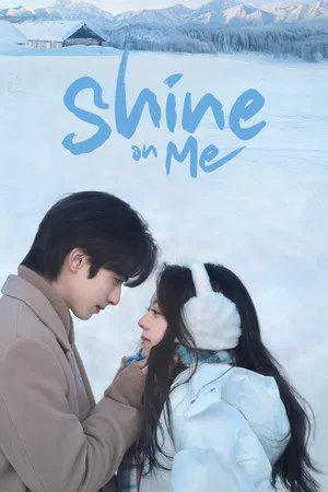 Shine on Me (2025) ดั่งตะวันฉายฉาน EP.1-36 (ยังไม่จบ)