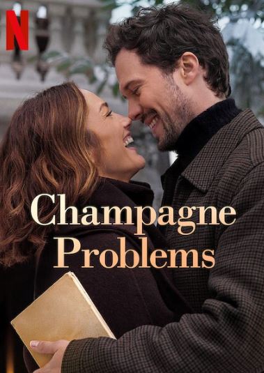Champagne Problems (2025) แชมเปญรัก ปัญหาร้าย