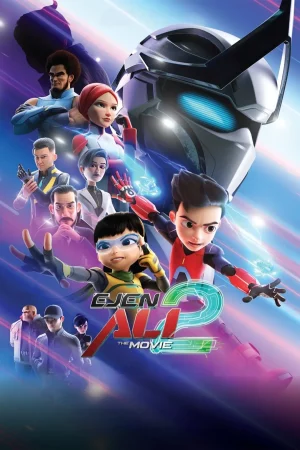 Ejen Ali The Movie 2 (2025) เอเจ้นต์ อาลี สายลับพิทักษ์โลก