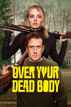 Over Your Dead Body (2026) ร่วมหอ…ลงโลง