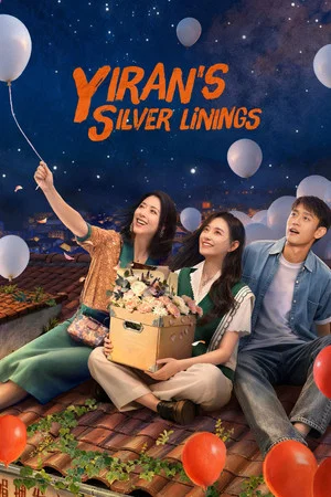Yiran s Silver Linings (2026) EP.1-30