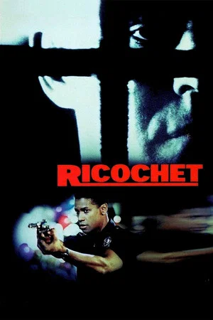 Ricochet (1991) ริโคเช่ต์ นรกหมกเม็ด