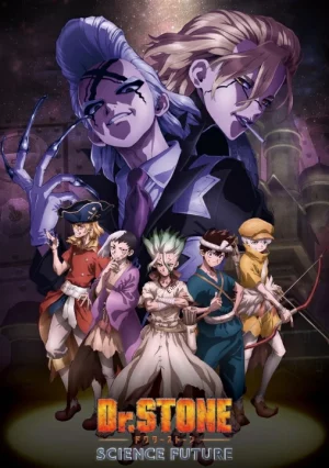 Dr. Stone Science Future Season 4 (2025) ด็อกเตอร์สโตน เจ้าแห่งวิทยาศาสตร์กู้คืนอารยธรรมโลก ซีซั่น 4 EP.1-24 (ยังไม่จบ)