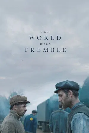 The World Will Tremble (2025)