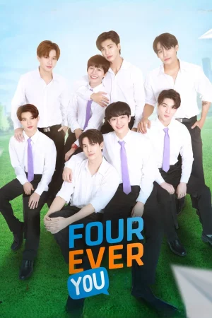 Fourever You (2024) เพราะรักนำทาง EP.1-17 (จบ)
