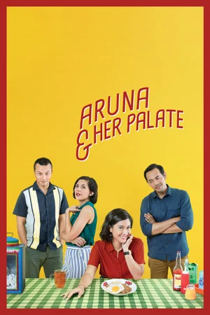 Aruna And Lidahnya (2018) อรุณา และ ลิดาห์นยา