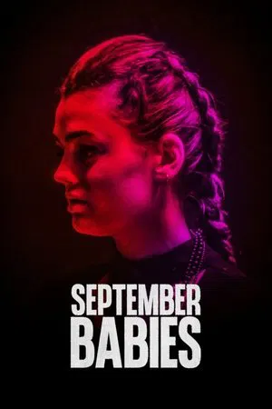 September Babies (2024) เซ็พเท็มเบอร์ เบบี้ส์