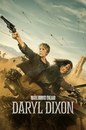 The Walking Dead Daryl Dixon Season 3 (2025) เดอะวอล์กกิงเดด แดริล ดิกสัน ซีซั่น 3 EP.1-7 (ยังไม่จบ)