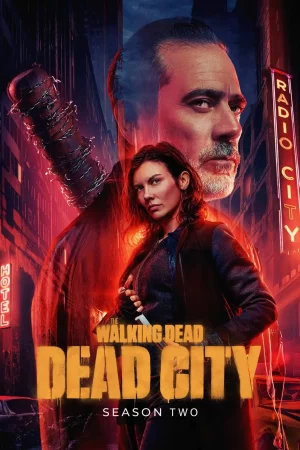 The Walking Dead Dead City (2025) เดอะวอล์กกิงเดด เดดซิตี้ ปี 2 EP.1-8 (ยังไม่จบ)