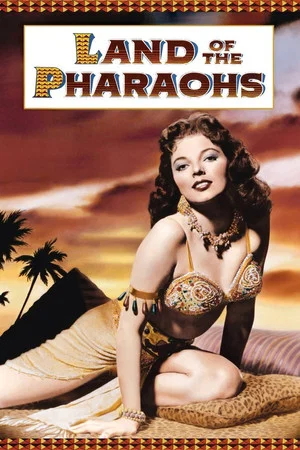 Land of the Pharaohs (1955) สุสานฟาโรห์