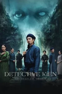Detective Kien The Headless Horror (2025)