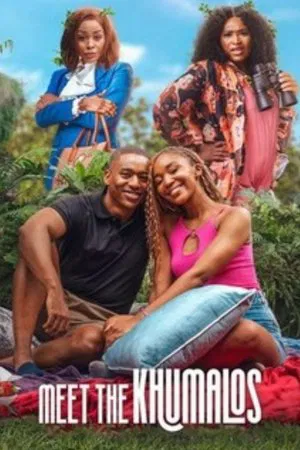 Meet the Khumalos (2025) เปิดบ้านป่วนคูมาโล
