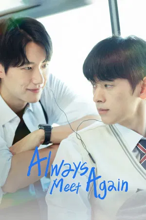 Always Meet Again (2026) มูฟใจไปหาเธอ EP.1-8