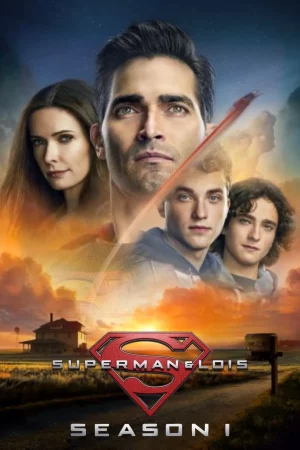 Superman And Lois Season 1 (2021) ซูเปอร์แมนกับโลอิส ซีซั่น 1 EP.1-15 (จบ)